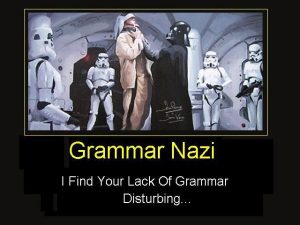 grammar nazi značenje